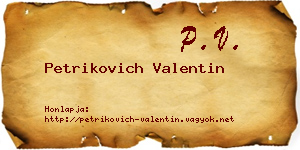 Petrikovich Valentin névjegykártya